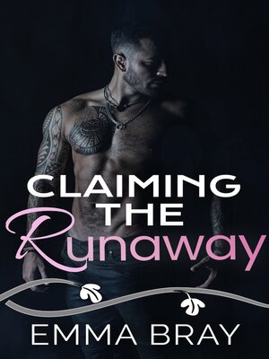 cover image of Claiming the Runaway
